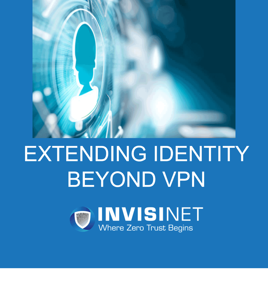 Extending Identity Beyond VPN whitepaper